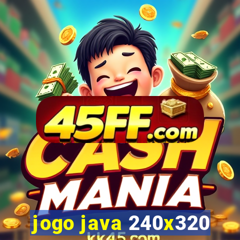 jogo java 240x320